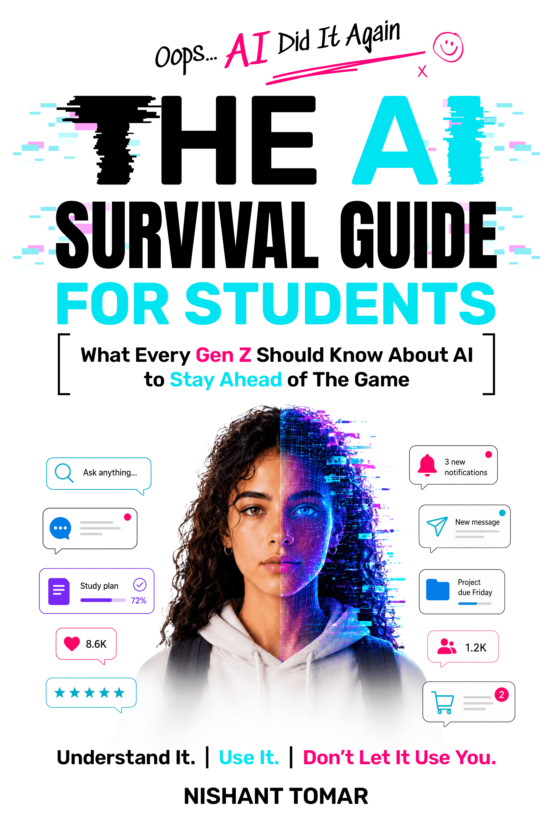 Front cover of The AI Survival Guide for Students